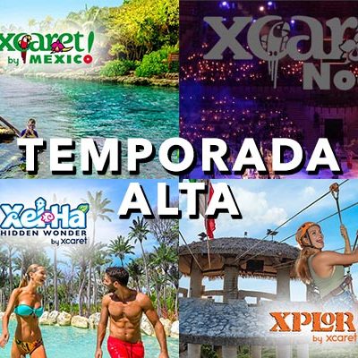 Parques Grupo Xcaret (TEMPORADA ALTA)